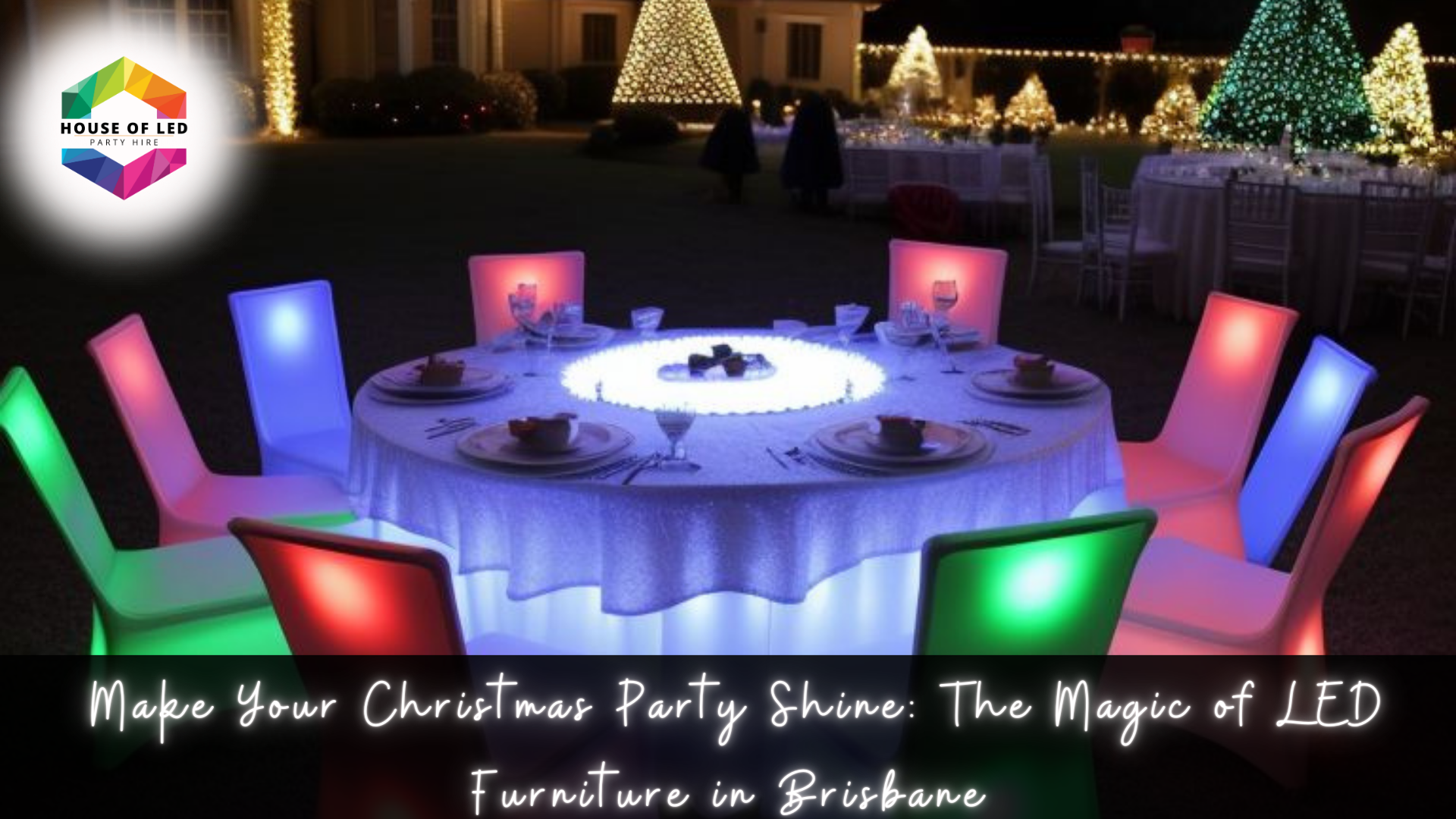 LED Furniture for Christmas party in Brisbane
